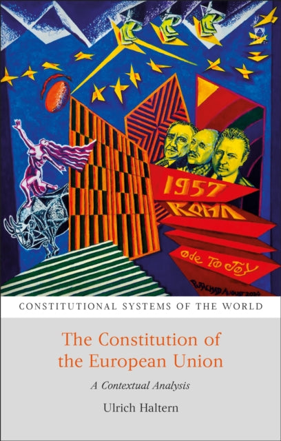 Constitution Of The European Union By Haltern Ulrich