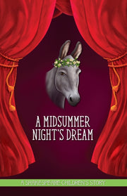 Midsummer Night's Dream: A Shakespeare C