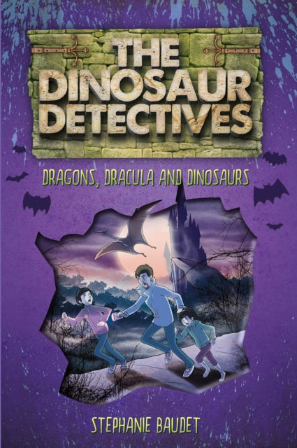 Dinosaur Detectives In Dracula Dragons &