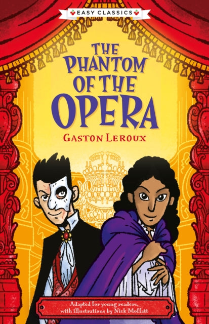 Creepy Classics The Phantom Of The Opera