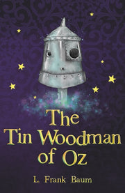 Tin Woodman Of Oz By L. Frank Baum