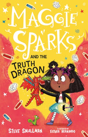 Maggie Sparks & The Truth Dragon