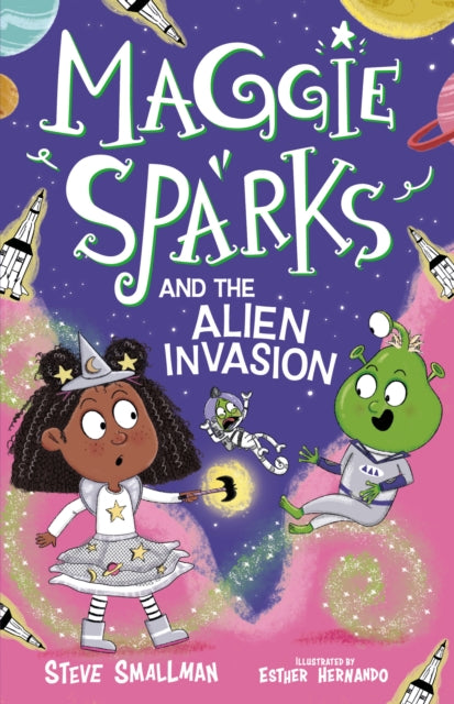 Maggie Sparks & The Alien Invasion