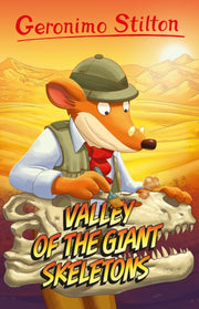 Valley Of The Giant Skeletons 2 By Stilton, Geronimo