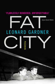 Fat City By Gardner, Leonard