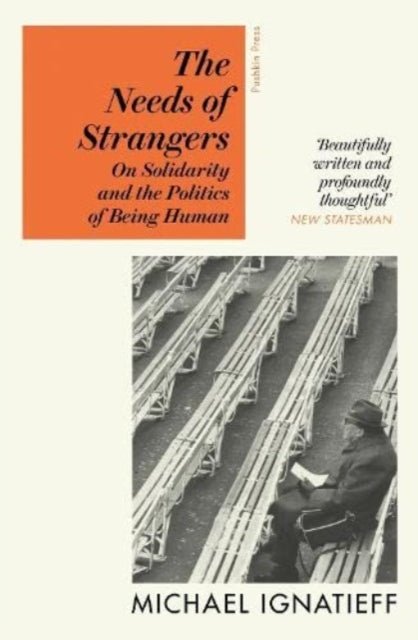 Needs Of Strangers