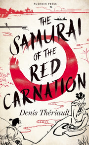Samurai Of The Red Carnation
