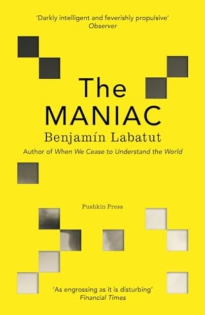 Maniac By Labatut, Benjamin