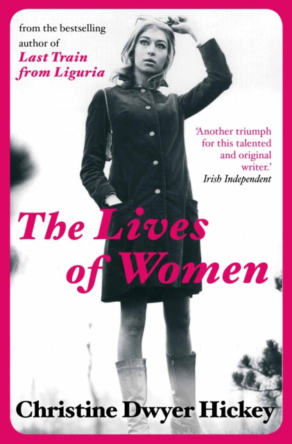 Lives Of Women By Hickey, Christine D
