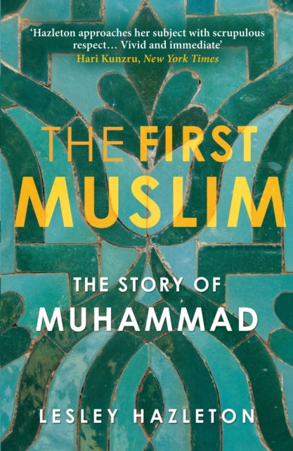 First Muslim : Story Of Muhammad
