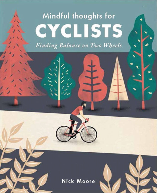 Mindful Thoughts For Cyclists