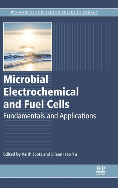 Microbial Electrochemical And Fuel Cells