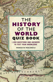 History Of The World Quiz Book By Macardle, Meredith
