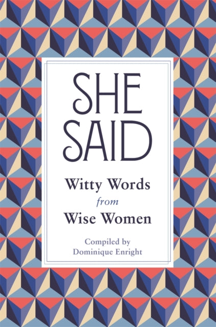 She Said By Enright, Dominique