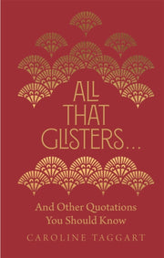 All That Glisters By Taggart, Caroline