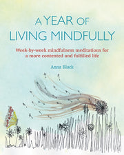 Year Of Living Mindfully