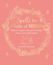 Spells For Peace Of Mind