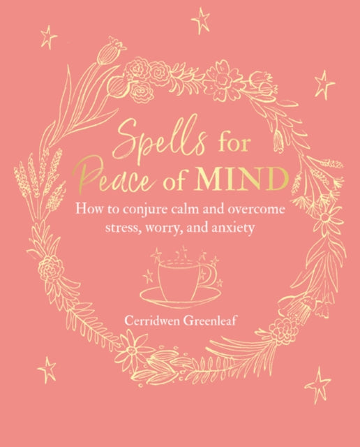Spells For Peace Of Mind