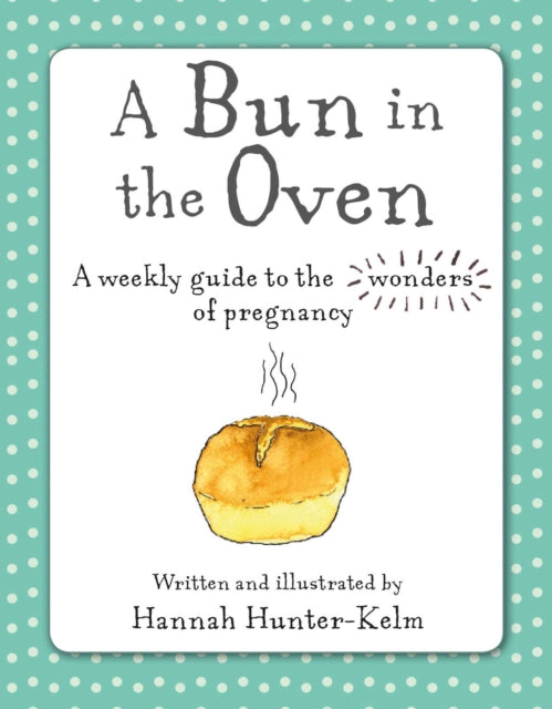 Bun In The Oven