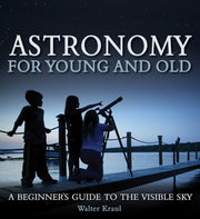 Astronomy For Young & Old