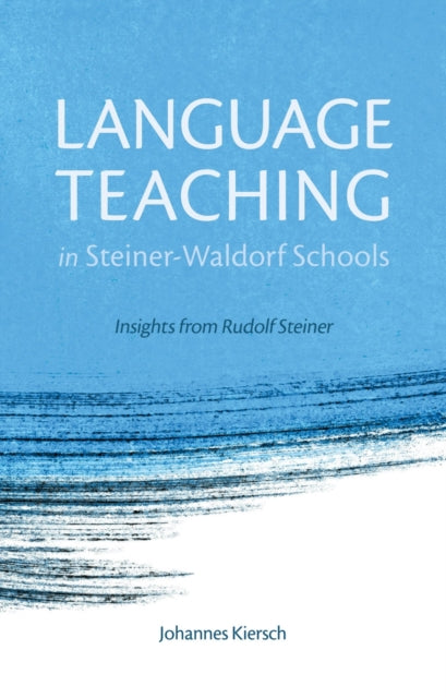 Language Teaching In Steiner Waldorf Sch