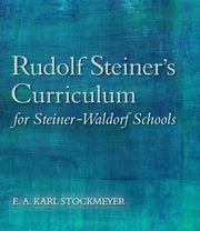 Rudolf Steiners Curriculum For Steiner-w
