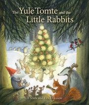 Yule Tomte & The Little Rabbits
