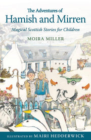 Adventures Of Hamish And Mirren By Miller, Moira