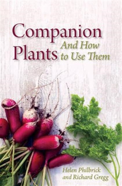 Companion Plants & How To Use Them