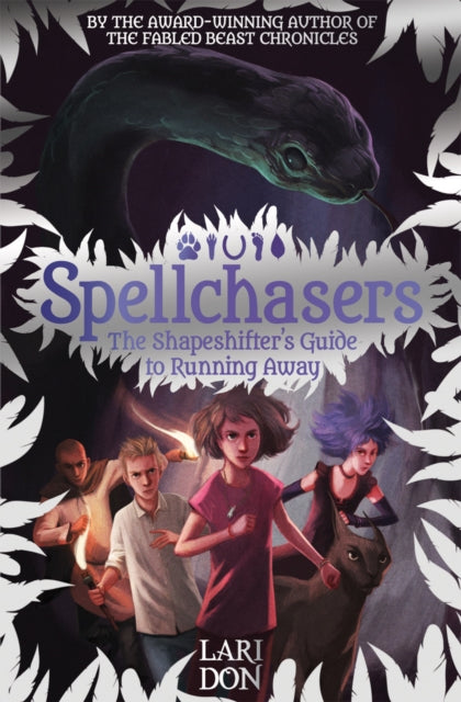 Shapeshifters Guide To Running Away