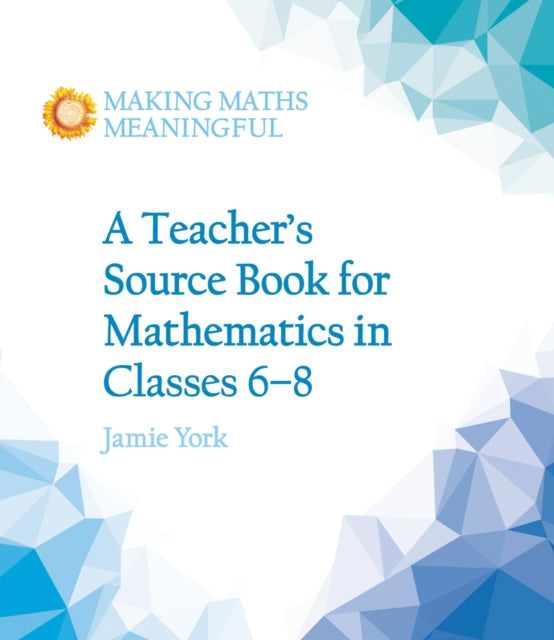 Teachers Source Book For Mathematics In