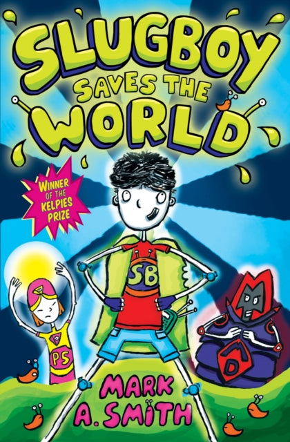 Slugboy Saves The World