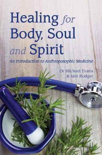 Healing For Body Soul & Spirit By Evans, Michael
