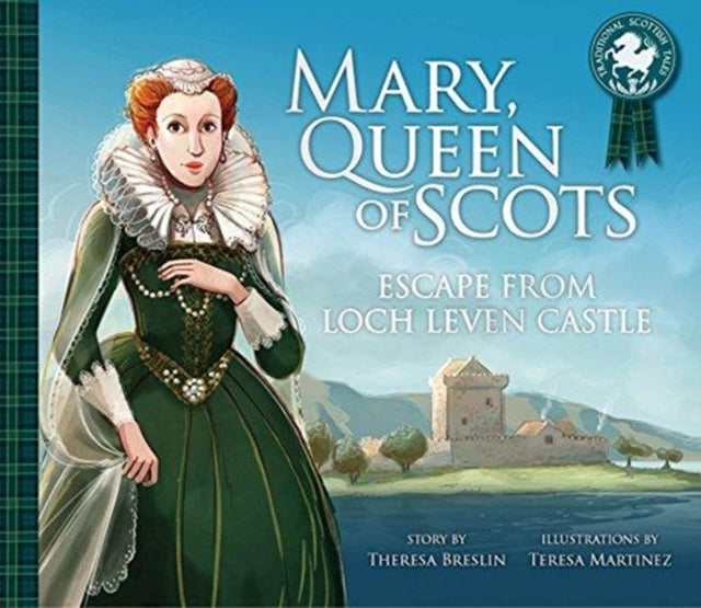 Mary Queen Of Scots Escape From Lochleve By Breslin, Theresa