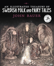 Illustrated Treasury Of Swedish Folk & F By Bauer, John