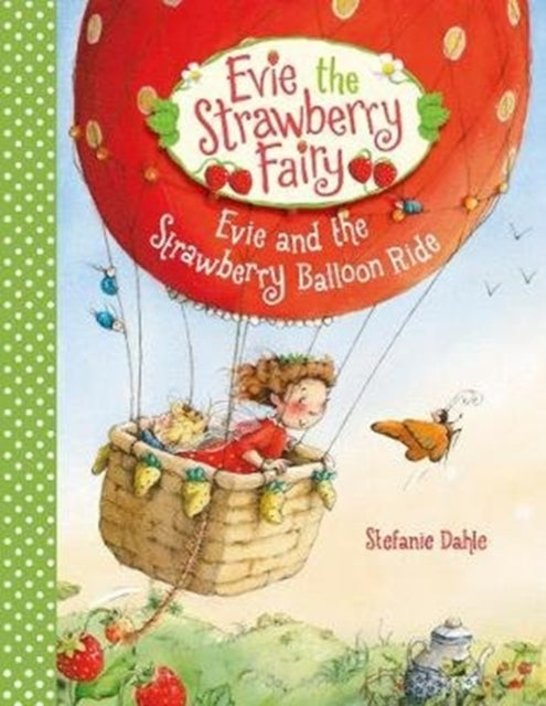 Evie & The Strawberry Balloon Ride