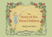 Story Of The Wind Children Mini Edition