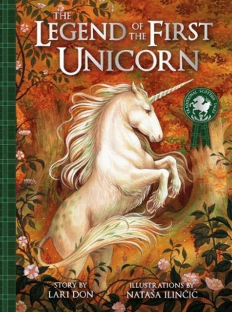 Legend Of The First Unicorn The By Don, Lari