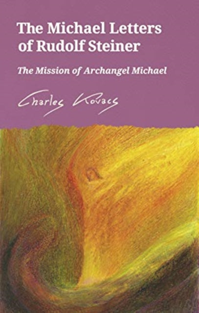 Michael Letters Of Rudolf Steiner