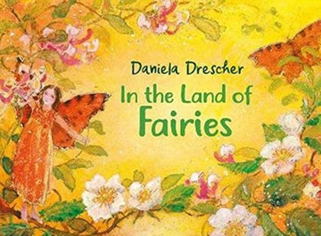 In The Land Of Fairies By Drescher, Daniela