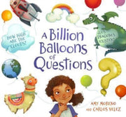 Billion Balloons Of Questions