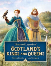 Illustrated Legends Of Scotlands Kings & By Breslin, Theresa