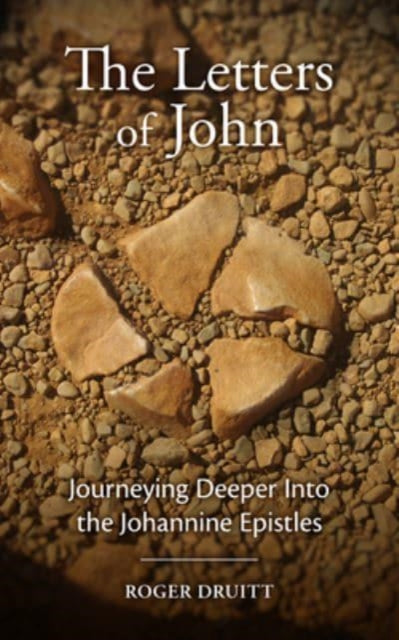 The Letters Of John
