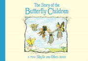 Story Of The Butterfly Children By Von Olfers, Sibylle