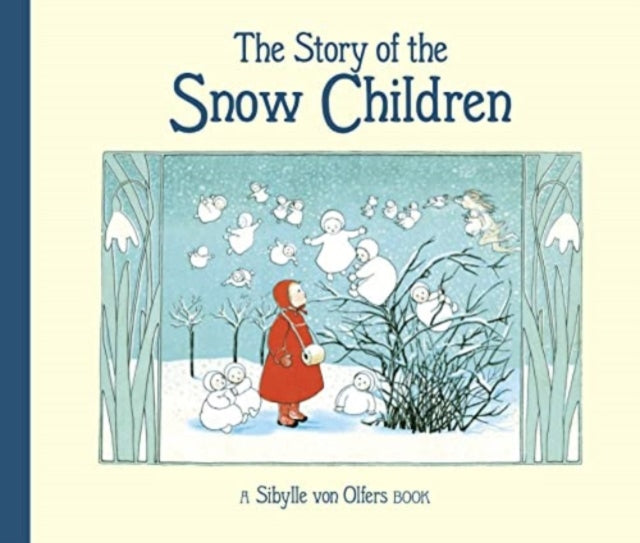 Story Of The Snow Children