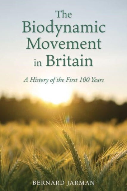 Biodynamic Movement In Britain