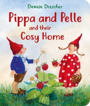 Pippa & Pelle & Their Cosy Home