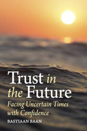 Trust In The Future