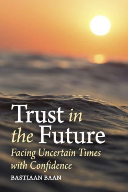 Trust In The Future