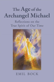 Age Of The Archangel Michael